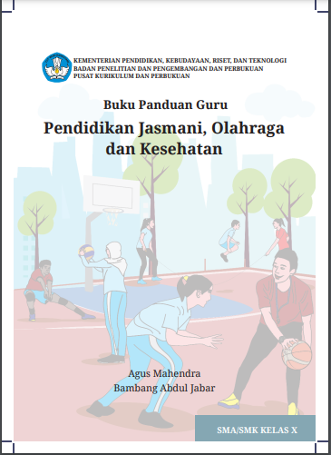 Pendidikan Jasmani, Olahraga Dan Kesehatan SMA Kelas  X (K-Merdeka)