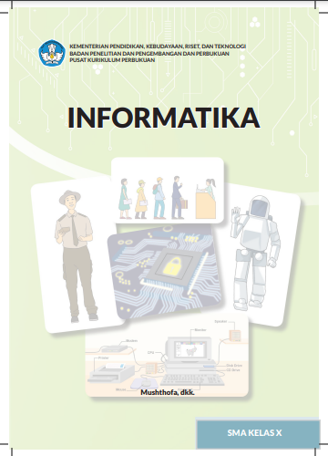 Informatika SMA Kelas X (K-Merdeka)